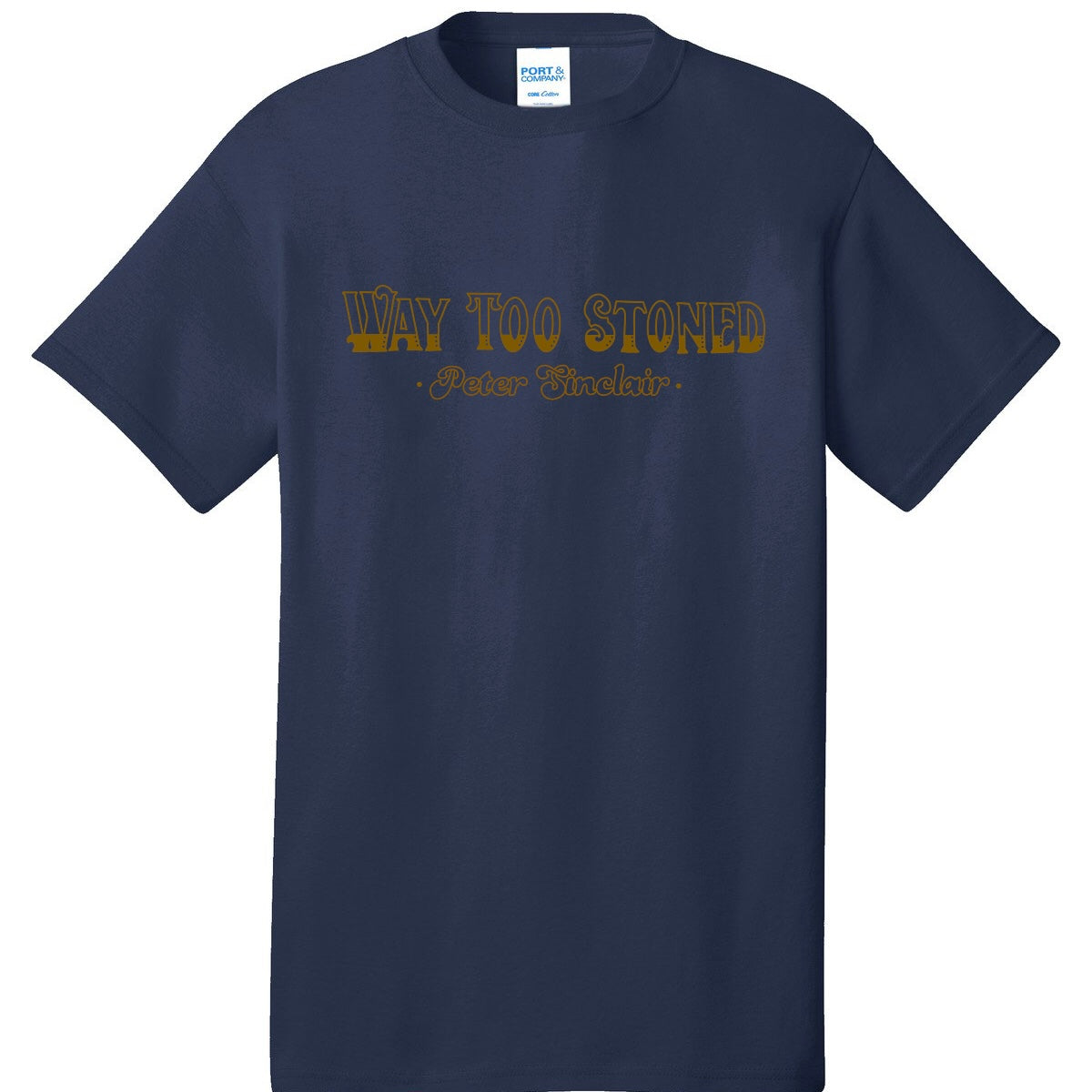 Way Too Stoned Tee