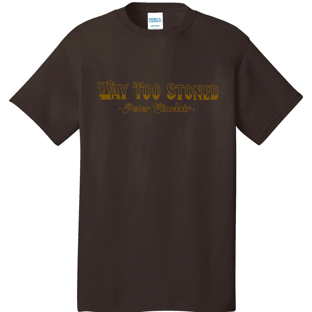 Way Too Stoned Tee